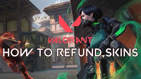 how to refund in valorant|can you refund valorant skins.